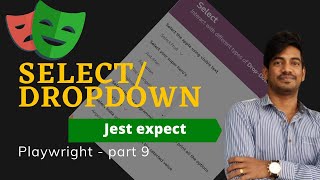 Handling SelectDropDown  Playwright  Part 9 [upl. by Leonore]