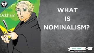 Nominalism Explained [upl. by Nwadal54]