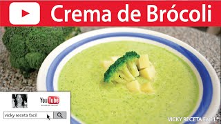 SOPA O CREMA DE BROCOLI  VickyRecetaFacil [upl. by Remos]