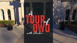 A Tour of OWU with Charlie [upl. by Dercy]