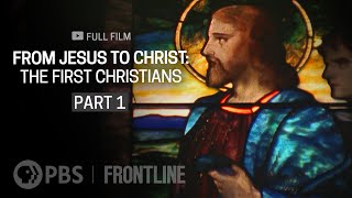 From Jesus to Christ The First Christians Part One full documentary  FRONTLINE [upl. by Chirlin]