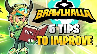 5 Tips To Improve In Brawlhalla FAST [upl. by Min848]