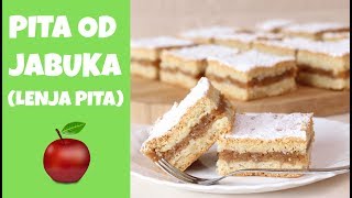 Pita od jabuka  Lenja pita  najbolji recept [upl. by Pier]