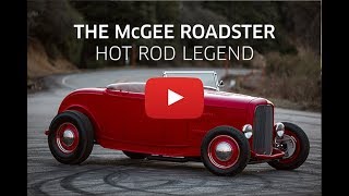 The McGee Roadster Hot Rod Legend [upl. by Liesa855]