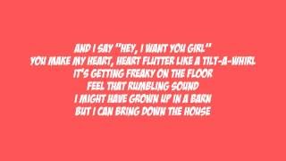 DEAN BRODY  BRING DOWN THE HOUSE LYRICS [upl. by Cohe450]