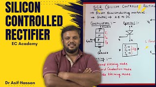 26 Silicon controlled rectifier SCR Introduction amp Characteristics  EC Academy [upl. by Wauters]