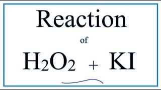 H2O2  KI Hydrogen peroxide  Potassium iodide [upl. by Langley664]