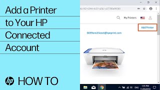 Add a Printer to Your HP Connected Account  HP Printers  HP [upl. by Nikral]