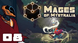 Lets Play Mages of Mystralia  PC Gameplay Part 8  Tomb Raider [upl. by Nynahs644]