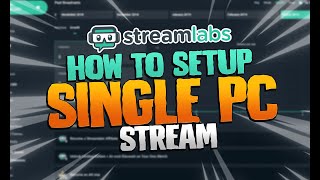 How To SETUP a SINGLE PC Stream Basic Setup [upl. by Fanchet]