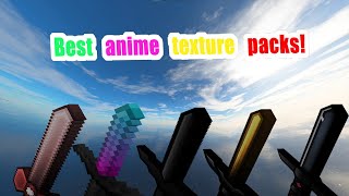 TOP 5 MCPE ANIME PvP Texture Packs FPS FRIENDLY MCPE Windows 10 116 [upl. by Nivets]