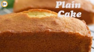 Plain Cake Recipe By Tasty Food [upl. by Enihpets583]