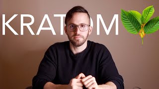 Why I Stopped Taking Kratom  “Is it truly safe” EDUCATIONAL [upl. by Trstram]