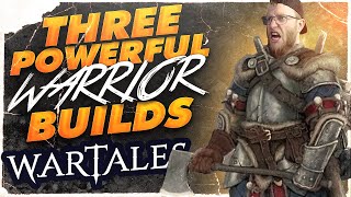 Three POWERFUL Warrior Builds For Wartales [upl. by Ecienahs]