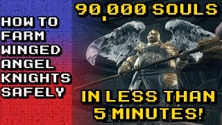 Dark Souls 3 How To Farm Winged Angel Knights Safely  90000 Souls In Less Than 5 Minutes [upl. by Onaicul787]