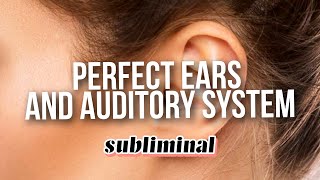 PERFECT EARS SHAPE Subliminal earwax removal heal tinnitus ear infection vertigo [upl. by Backer]