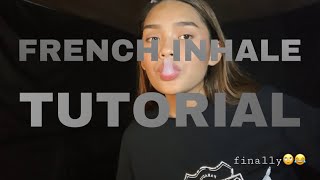 FRENCH INHALE TUTORIAL  Tricky Trish [upl. by Etat12]