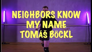 Trey Songz  neighbours know my name choreography by Tomáš Böckl [upl. by Charie]