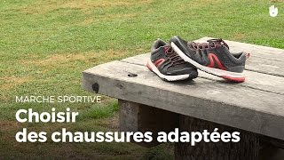 Choisir des chaussures adaptées  Marche Sportive [upl. by Veno]