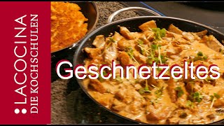 HähnchenGeschnetzeltes Zürcher Art in 10 Minuten fertig  La Cocina [upl. by Yeldoow85]