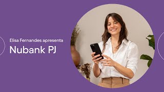 Conheça Nubank PJ [upl. by Ok]