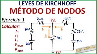 LEY DE KIRCHHOFF NODOS  EJERCICIO 1 [upl. by Adneram]