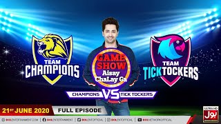 Game Show Aisay Chalay Ga League Season 2  21st June 2020  Champions Vs TickTockers [upl. by Dlorad]