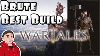 BRUTE  BEST BUILD GUIDE  HARDEST DIFFICULTY  Wartales [upl. by Shaia]