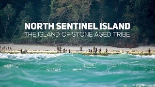 North Sentinel Island  Most Isolated People In The World [upl. by Lark]