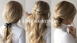 THREE 3 MINUTE EASY HAIRSTYLES 💕  2019 Hair Trends [upl. by Yunfei]