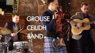 Grouse Ceilidh Band  Strip the Willow [upl. by Onahpets640]