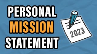 How to Write a Personal Mission Statement [upl. by Dlonyar643]