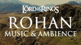 Lord of the Rings Music amp Ambience  Rohan Theme Music with Mountain Wind Ambience [upl. by Annaor686]