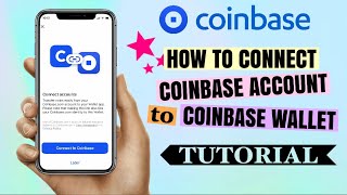 How to CONNECT Coinbase Account to CoinBase Wallet  App Tutorial [upl. by Illehs917]