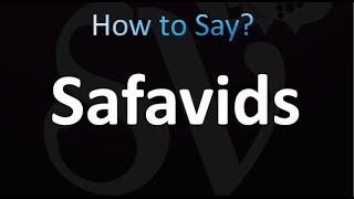 How to Pronounce Safavids correctly [upl. by Munshi]