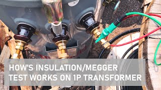 HOWS INSULATION TEST or MEGGER on Single Phase Transformer Works [upl. by Annaik]