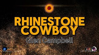 Glen Campbell  Rhinestone Cowboy KARAOKE VERSION [upl. by Adore]