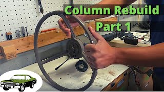 Plymouth Duster Steering Column Rebuild Part 1 Teardown and Inspection [upl. by Yeloc]