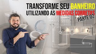 Como fazer um banheiro com as medidas corretas  PARTE 02 [upl. by Sprage]