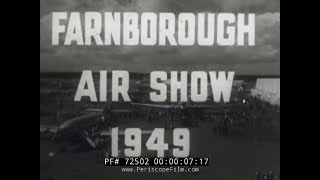 1949 FARNBOROUGH AIR SHOW IN UNITED KINGDOM 72502 [upl. by Adnoek]