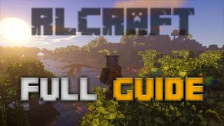 RLCraft FULL Guide [upl. by Margalit]