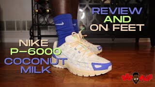 Nike P6000 Coconut Milk Review  ONFEET [upl. by Arleen266]