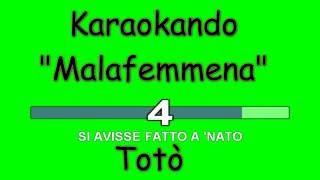 Karaoke Italiano  Malafemmena  Antonio de Curtis  TOTO  Testo [upl. by Ruthie]