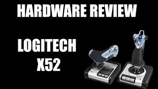 LogitechSaitek X52 HOTAS Hardware Review [upl. by Utas621]