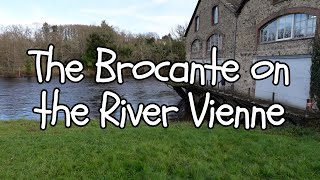 The Brocante Over The River Vienne [upl. by Awad]