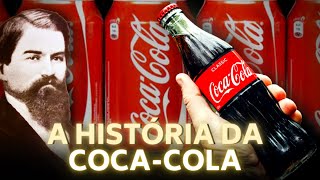 A HISTÓRIA DA COCACOLA [upl. by Markman265]