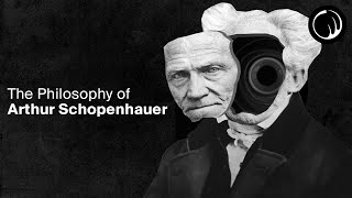 The Darkest Philosopher in History  Arthur Schopenhauer [upl. by Kela]