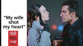 Siyah Beyaz Ask ❖ Ep 24 ❖ quotMy wife shot my heartquot ❖ English ❖ 2019 [upl. by Levania]