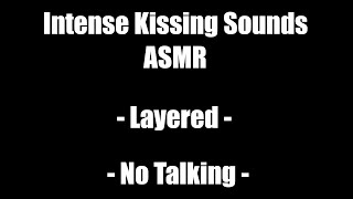 Intense Kissing Sounds  ASMR  No Talking [upl. by Yllehs200]