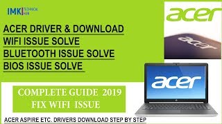 Acer laptop Drivers amp Download 2021 Wifi DriverBluetooth DriverBios Driver etc [upl. by Asilej695]